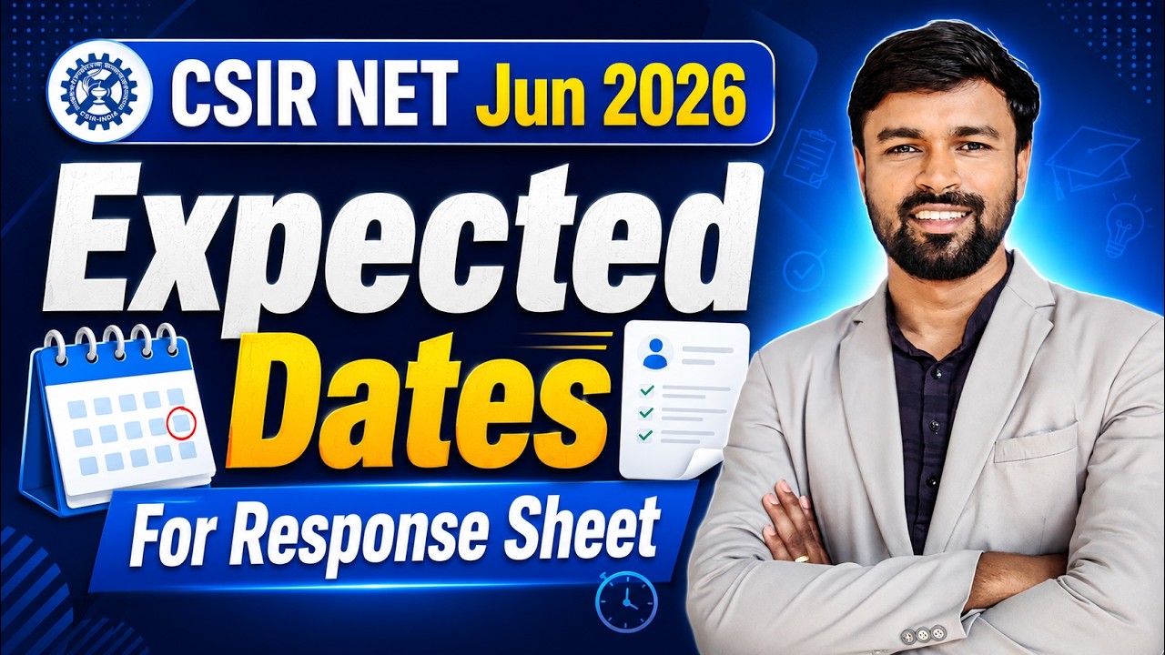 Response Sheet Expected date | CSIR NET Jun 2026