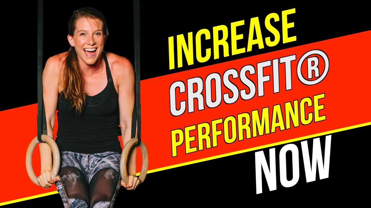 How To Increase CrossFit&reg; Performance - 5 Simple Tips for Beginner & Newbie Skills