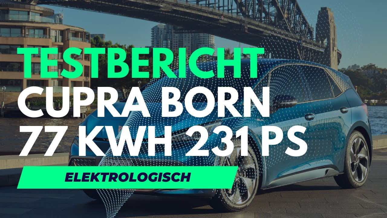 Testbericht vom CUPRA Born e-Boost 77kWh mit 231PS @CUPRA Official