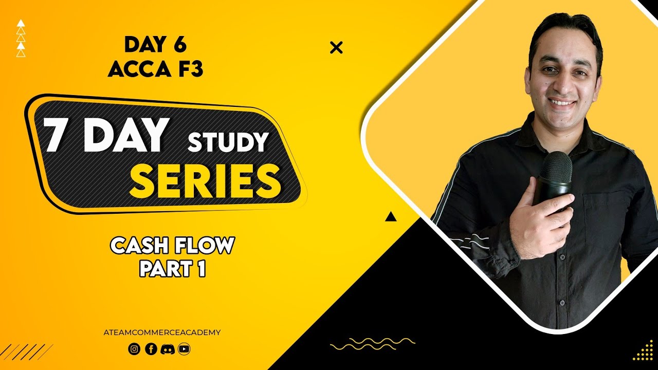 ACCA F3 Chapter 19 Cash flow 1 I 7 Days Study Series I (2022) | Hindi | Day 06 #ACCAf3