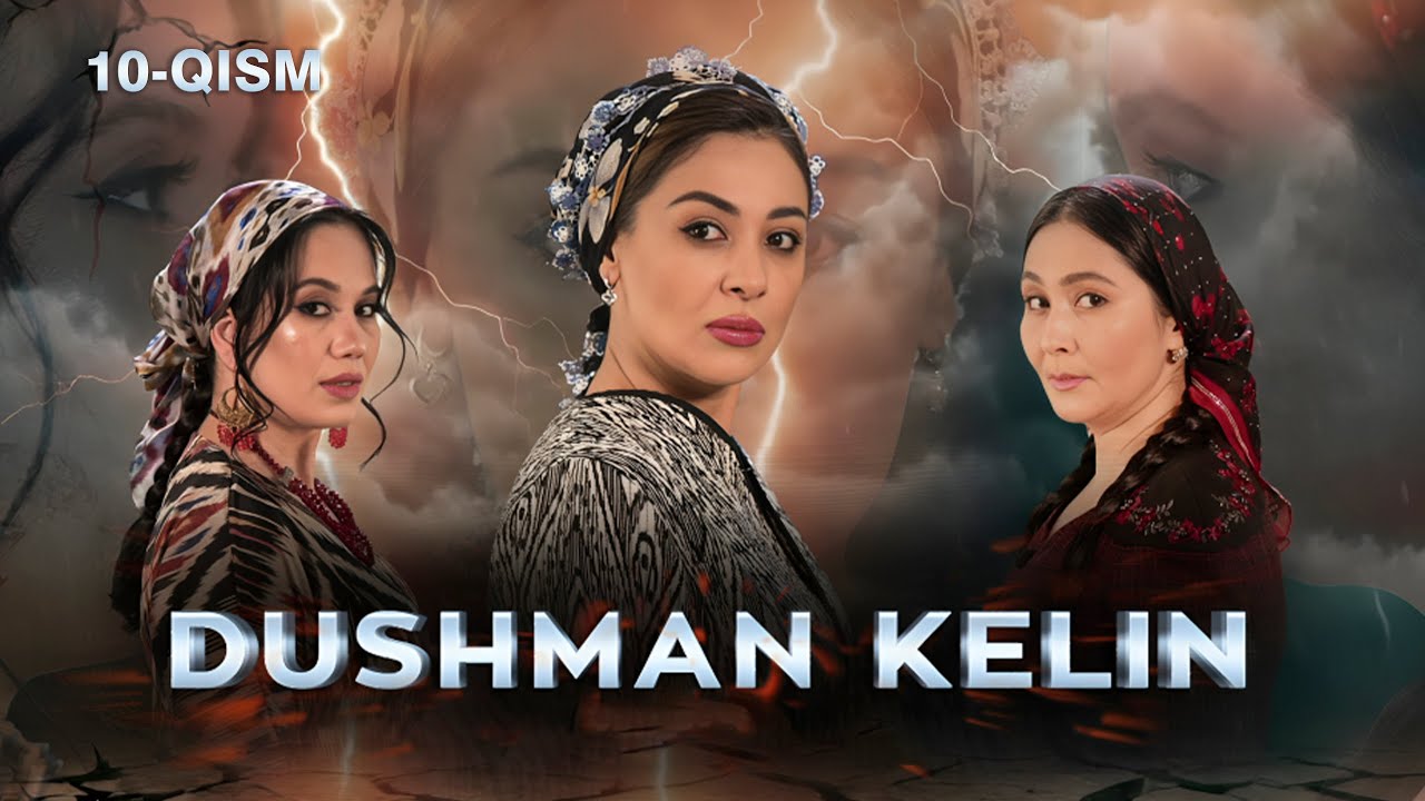 Dushman kelin 10-qism