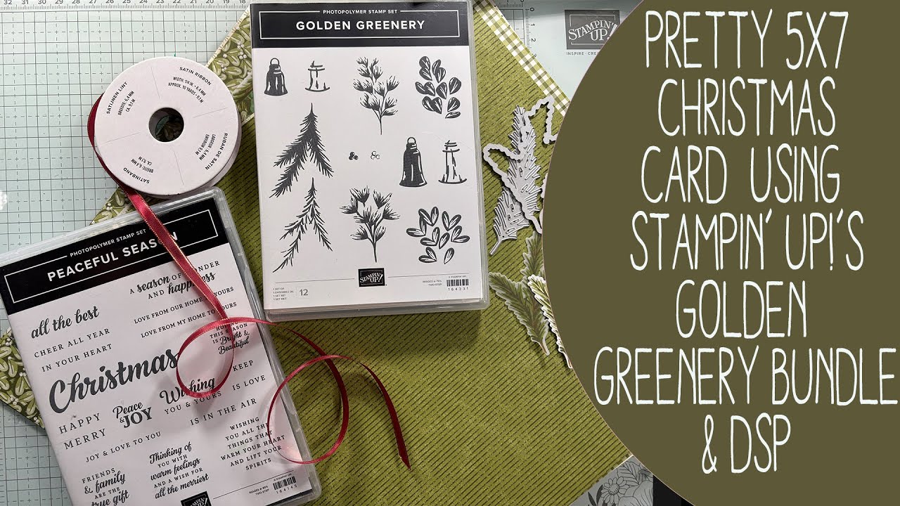 Pretty 5x7 Christmas Card using Stampin' Up!'s Golden Greenery Bundle & DSP // Simple to Make