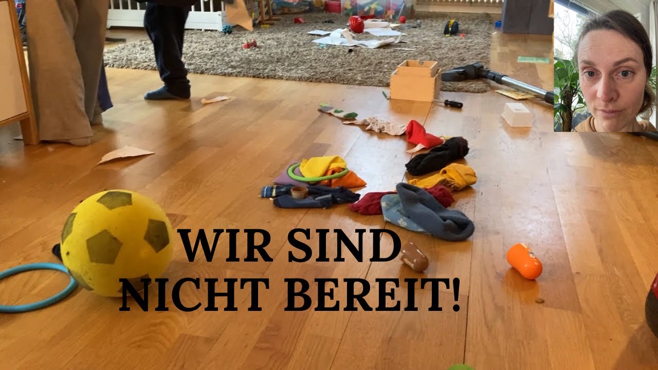 Großfamilien-Alltag: Aufräumen vor dem Besuch - Schaffen wir es rechtzeitig?