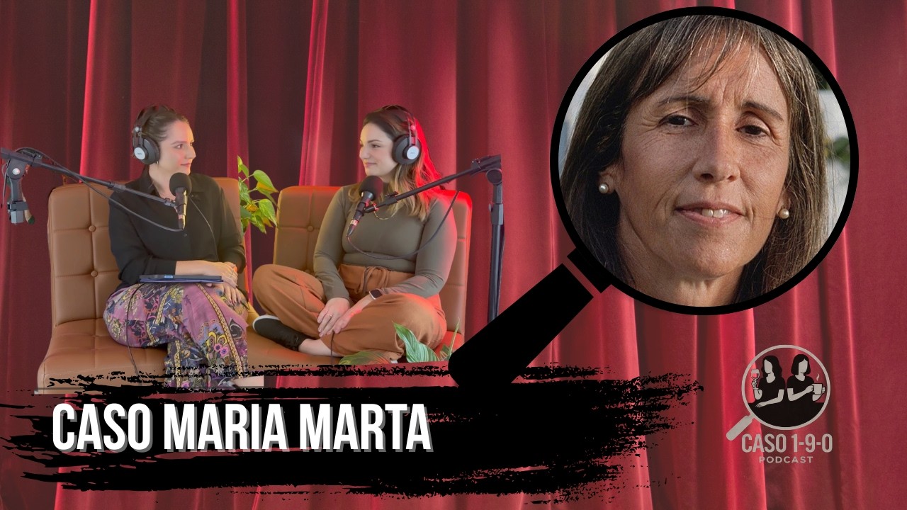 UM MISTÉRIO DIGNO DE ÁGATHA CRHISTIE | Caso 02 - Maria Marta Garcia Belsunce