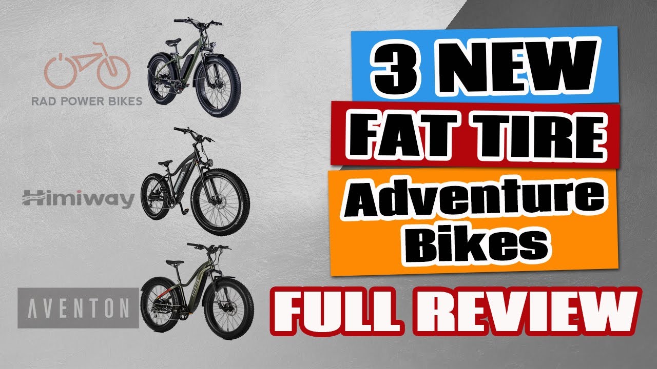 Rad Power vs Himiway vs Aventon Fat Tire Electric Adventure Bikes (FULL REVIEW)