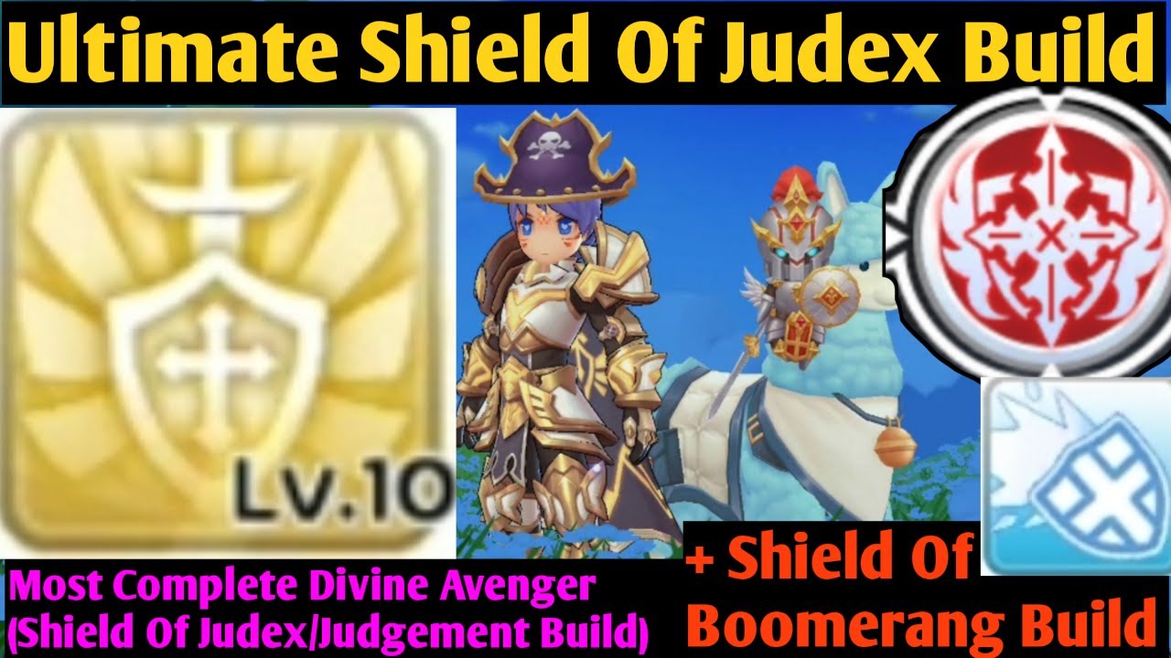 Ultimate Divine Avenger Shield Of Judex Build / Judgement & Shield of Boomerang Ragnarok Mobile M