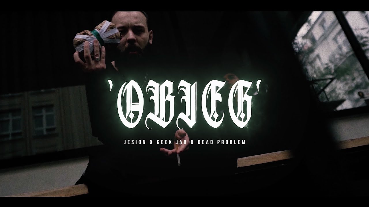 JESION & GEEK JAB & DEAD PROBLEM - OBIEG (prod. sxope & dead problem)