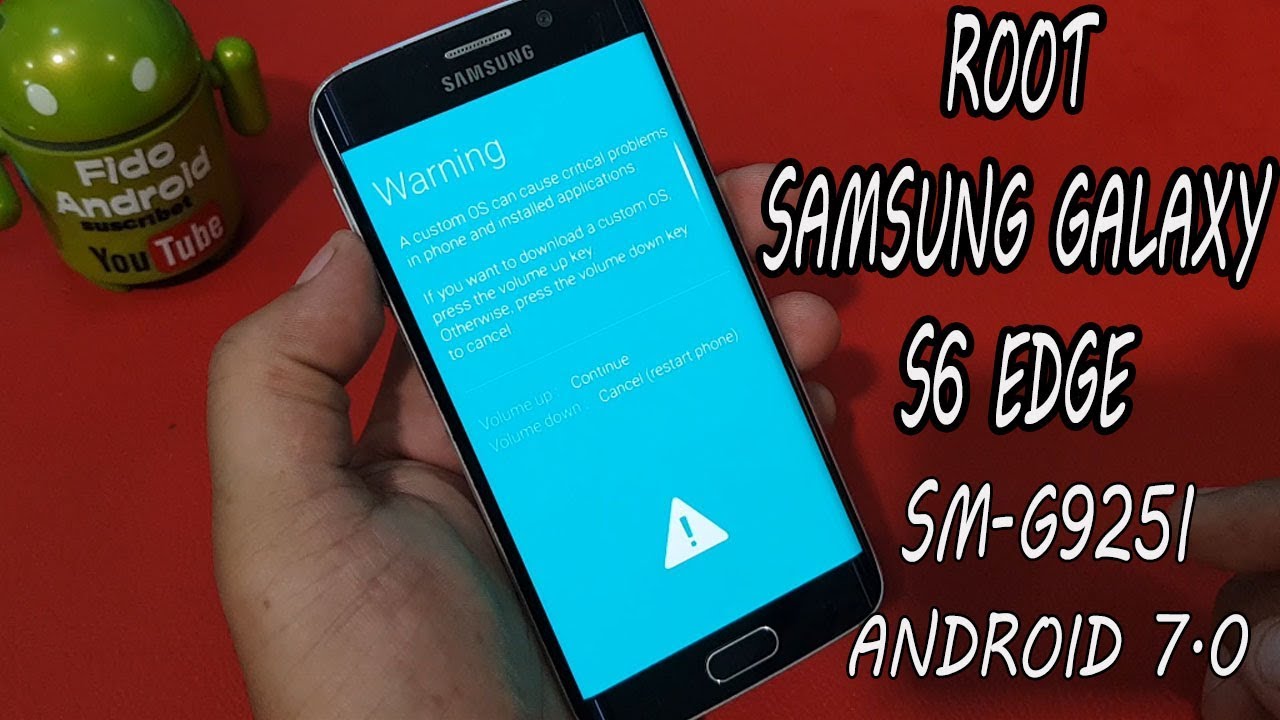 ROOT SAMSUNG GALAXY S6 EDGE MODELO SM-G925I ANDROID 7.0