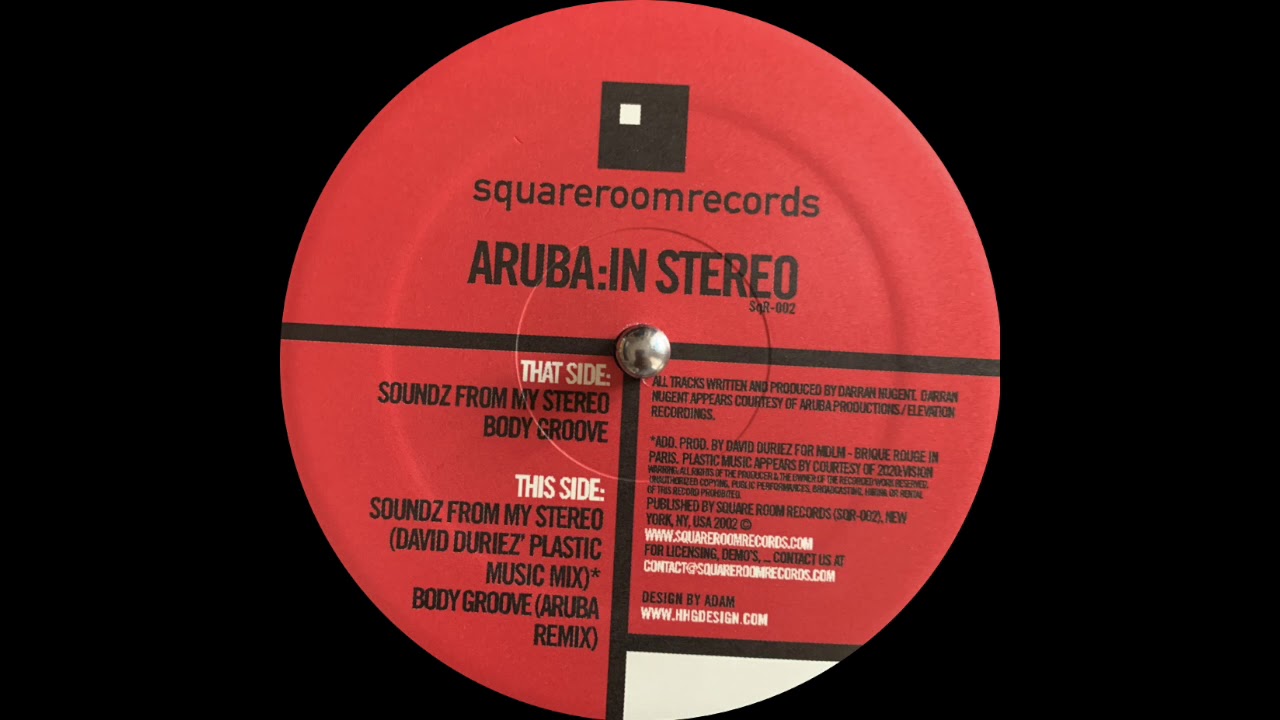 Soundz From My Stereo (David Duriez' Plastic Music Mix) - Aruba | Square Room Records ‎[2002]