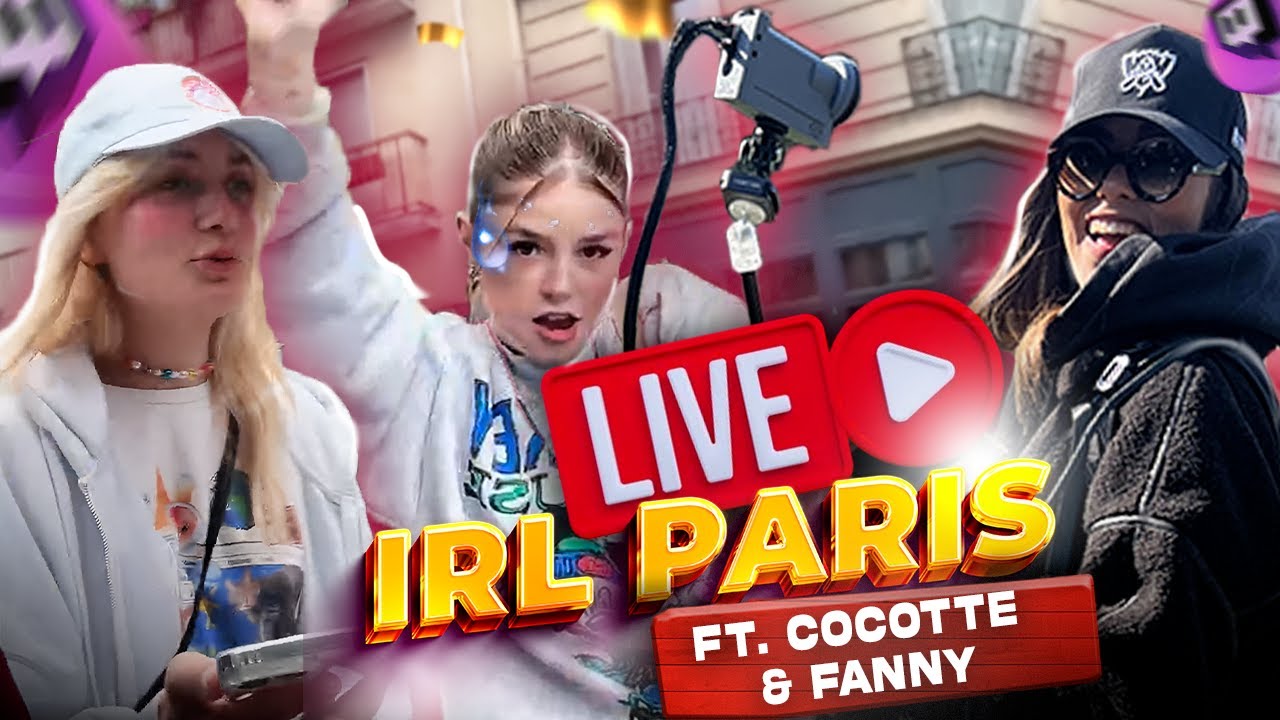 On se balade a Paris avec @Cocottee_ & @LaPanny  ! | LIVE IRL REPLAY
