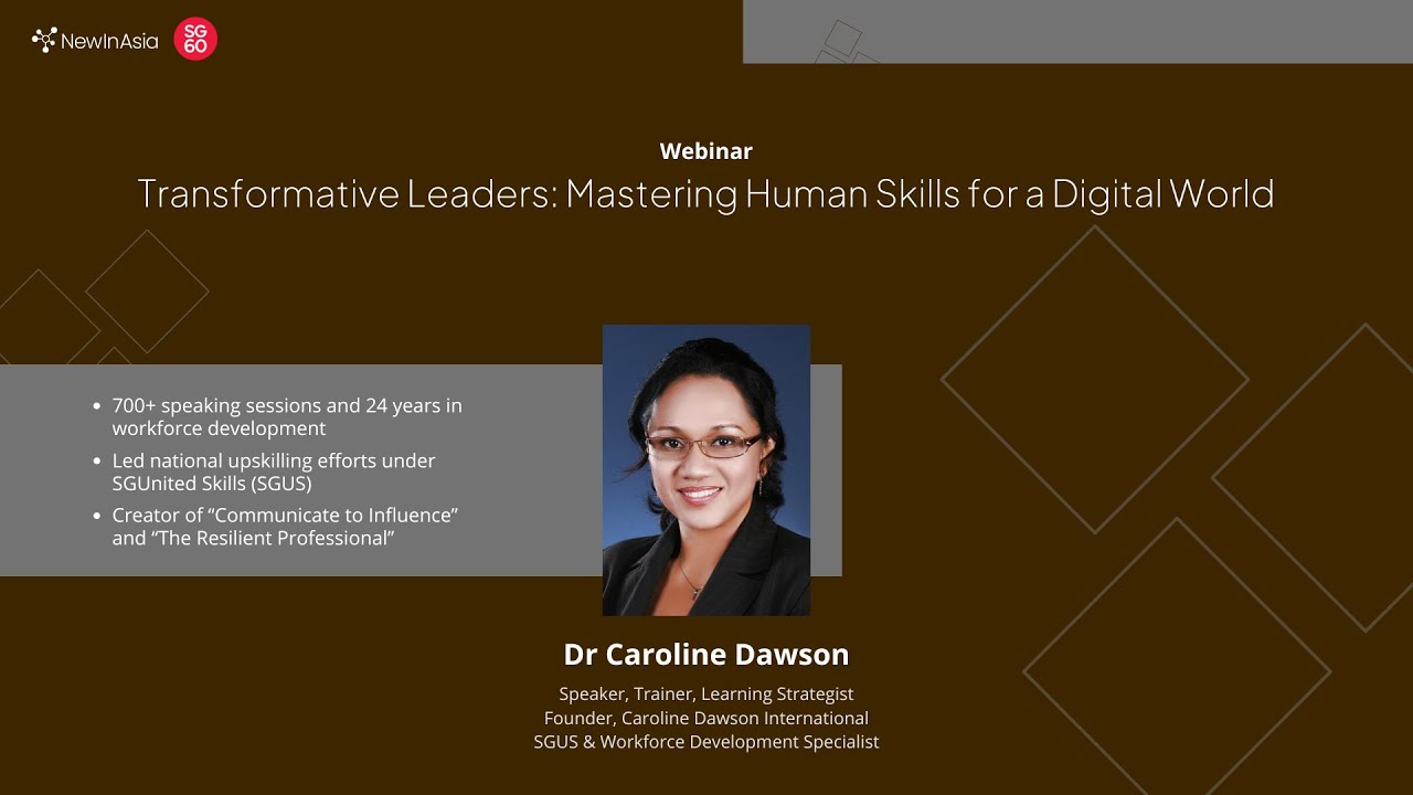 Dr Caroline Dawson: Transformative Leaders, Mastering Human Skills for a Digital World