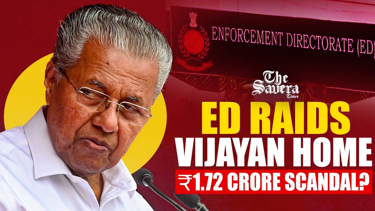 LIVE | ED Raids Ex-Kerala CM Pinarayi Vijayan&rsquo;s Residence in CMRL Case Over ₹1.72 Crore Alleged Scam