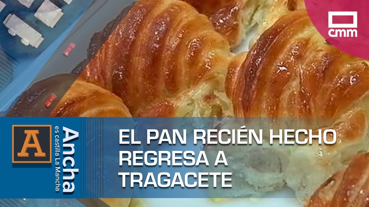 El pan recién hecho regresa a Tragacete | Ancha es Castilla-La Mancha