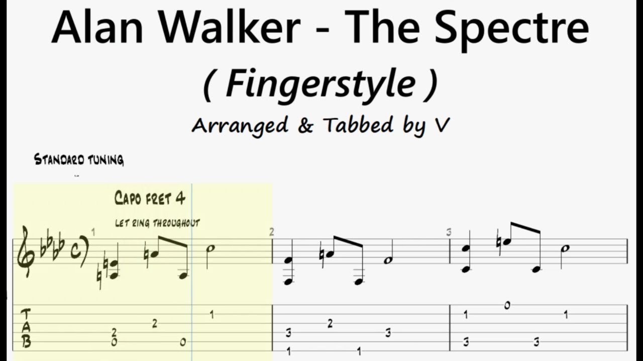 Alan Walker - The Spectre ( Fingerstyle Guitar Tab ) | made EASY