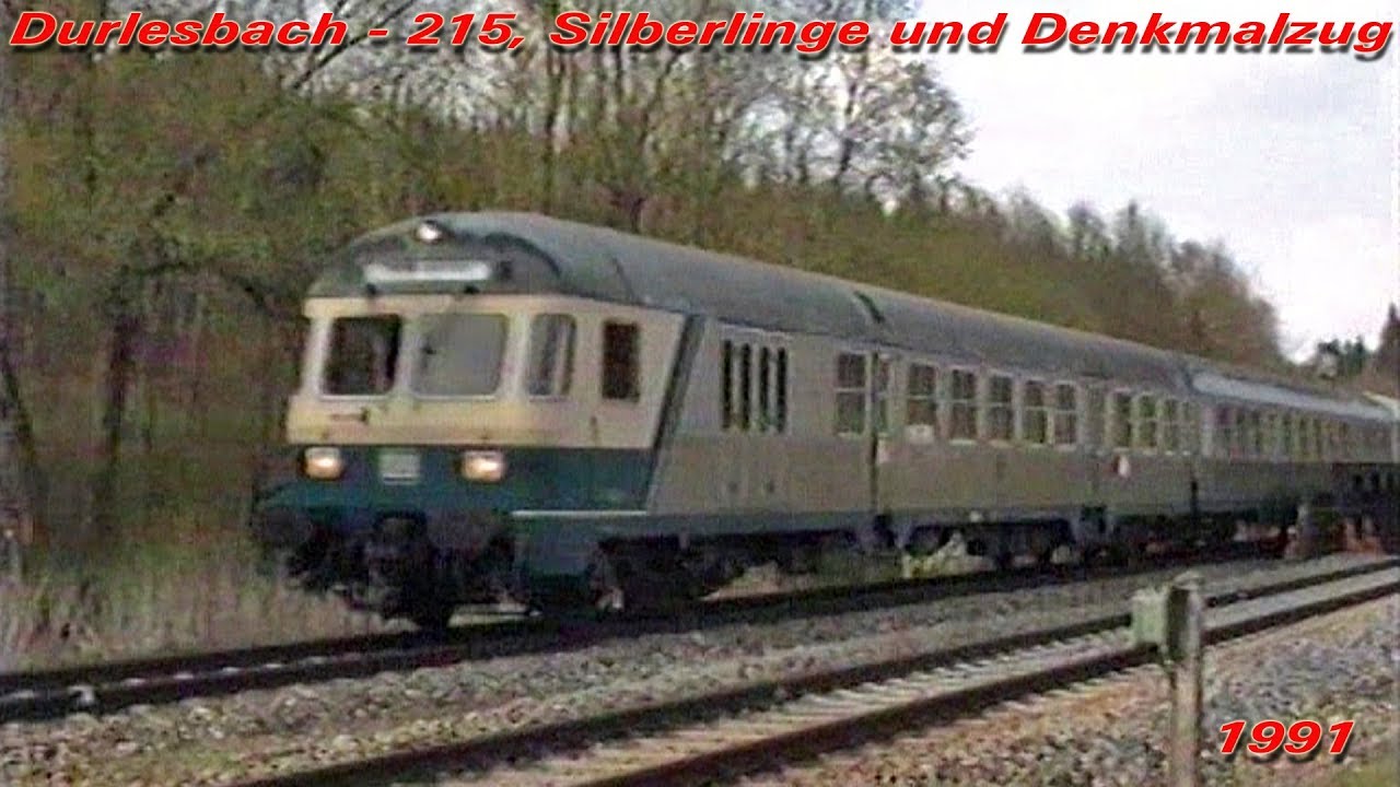 Durlesbach - 215, Silberlinge und Denkmalzug - 1991
