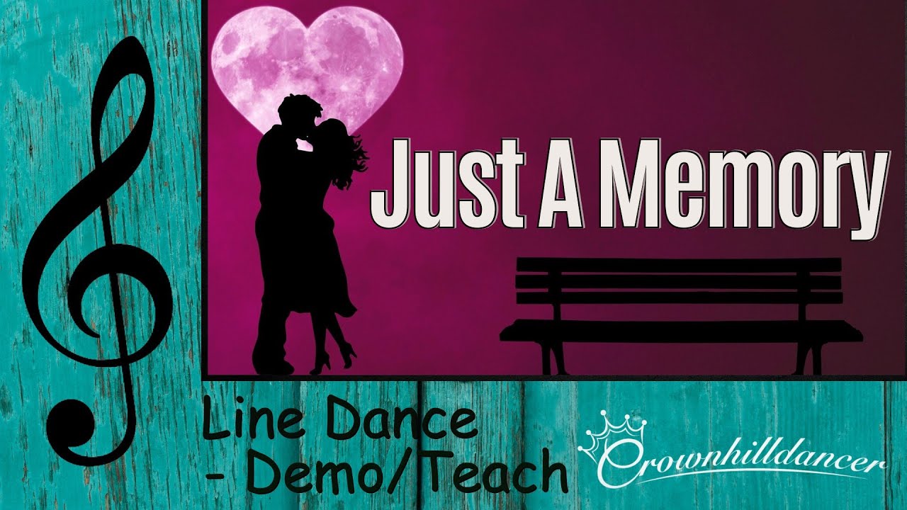 Just A Memory - Line Dance