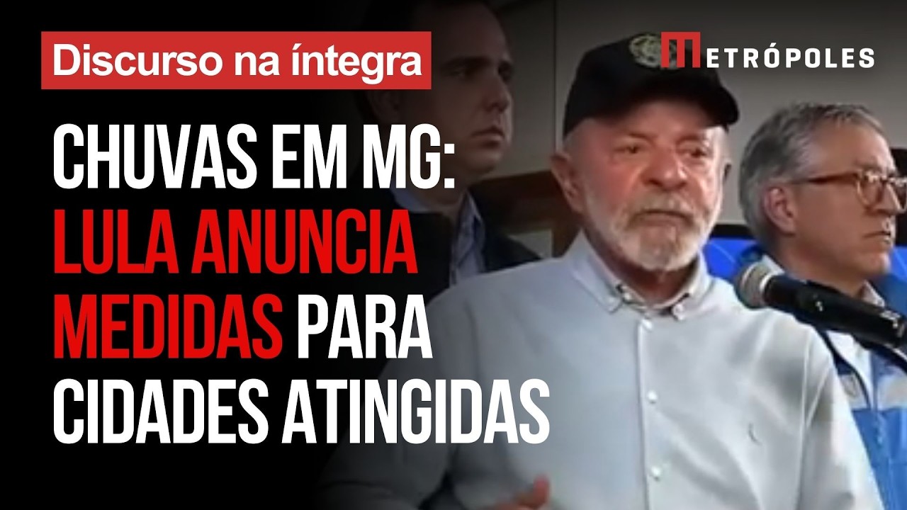 Íntegra: Em visita a Juiz de Fora e Ubá, Lula promete reconstruir casas