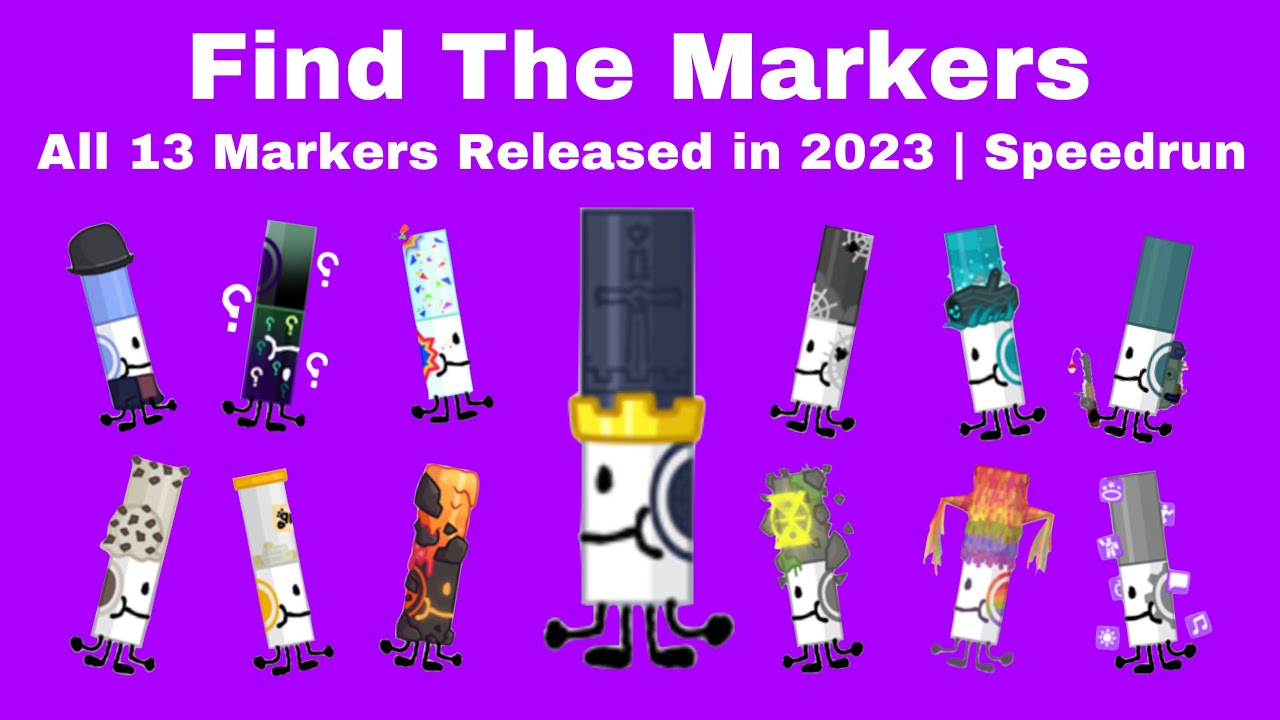 All 13 Markers Released in 2023 | Speedrun | 18:09.93 | Find The Markers