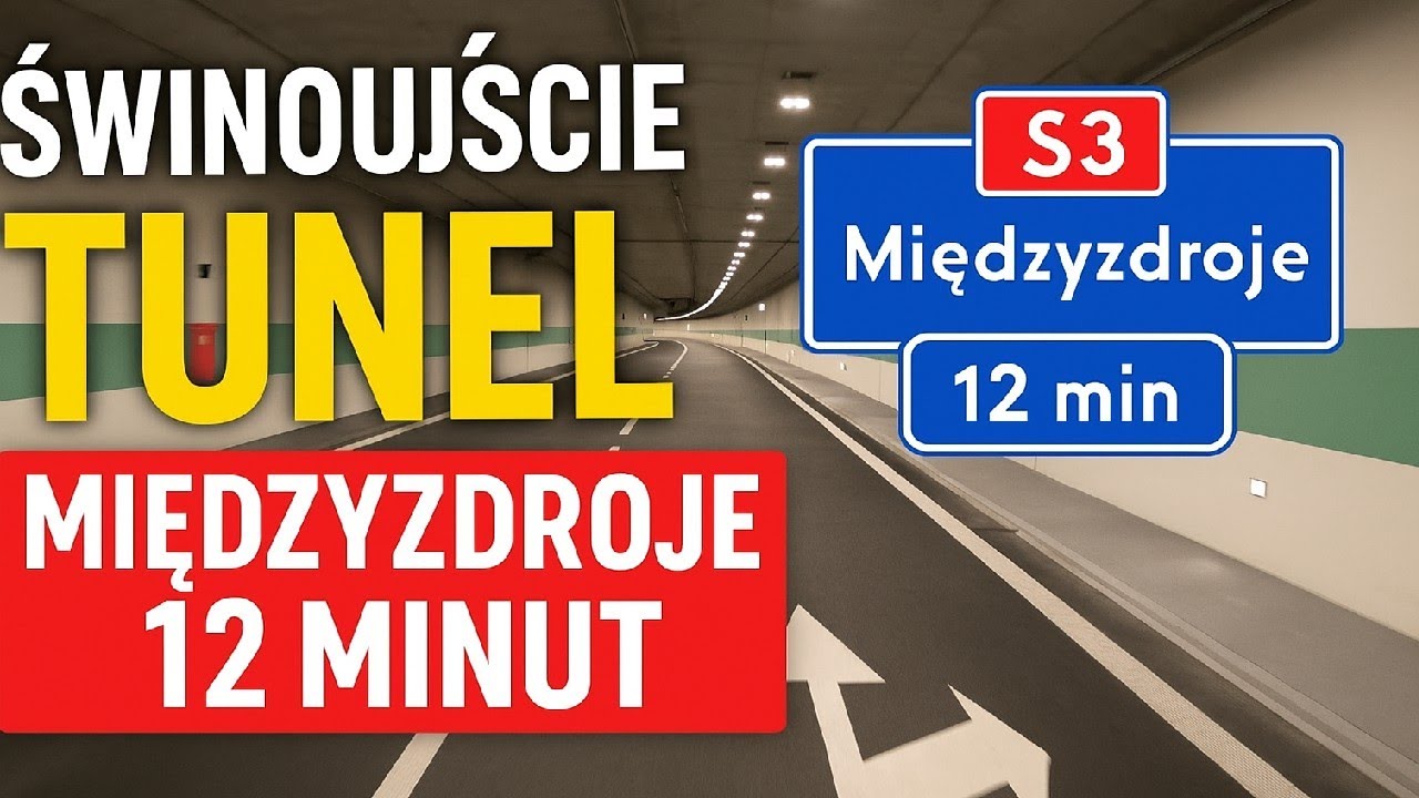Świnoujście - tunel w Świnoujściu - Międzyzdroje 12 minut - Nową S3 - czekamy na całość