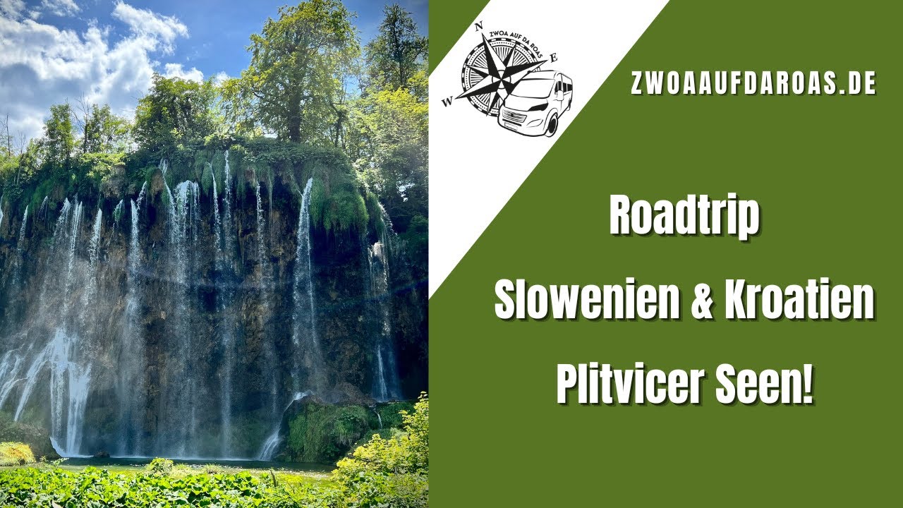 Roadtrip Slowenien & Kroatien - Juni 2022 - Nationalpark Plitvicer Seen