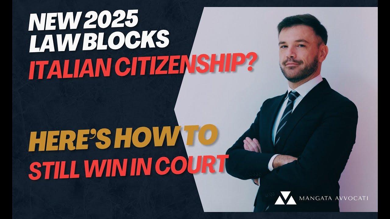 Italy&rsquo;s 2025 Citizenship Law: How People Still Win in Court (Step-by-Step)