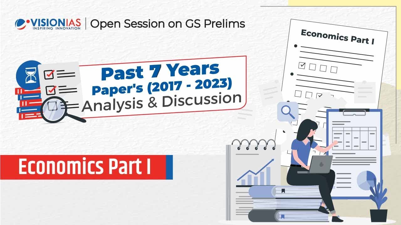 Economics Part-I  | GS Prelims 7 Years' PYQ's (2017-2023) Analysis & Discussion