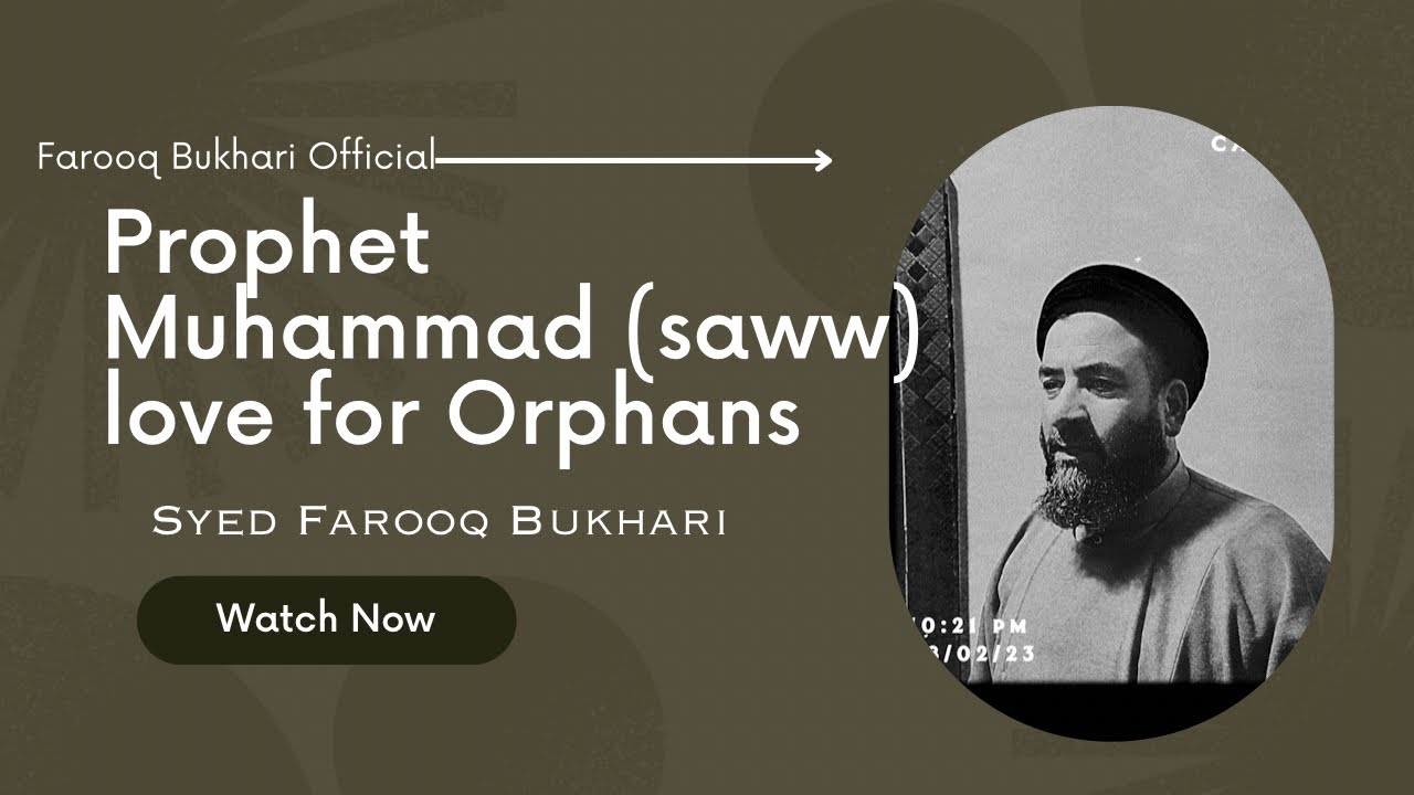 Muhammad (SAWW) love for orphans| Syed Farooq Bukhari| Eid-ul-Fitr 2023|1444H| #viral #shorts #islam