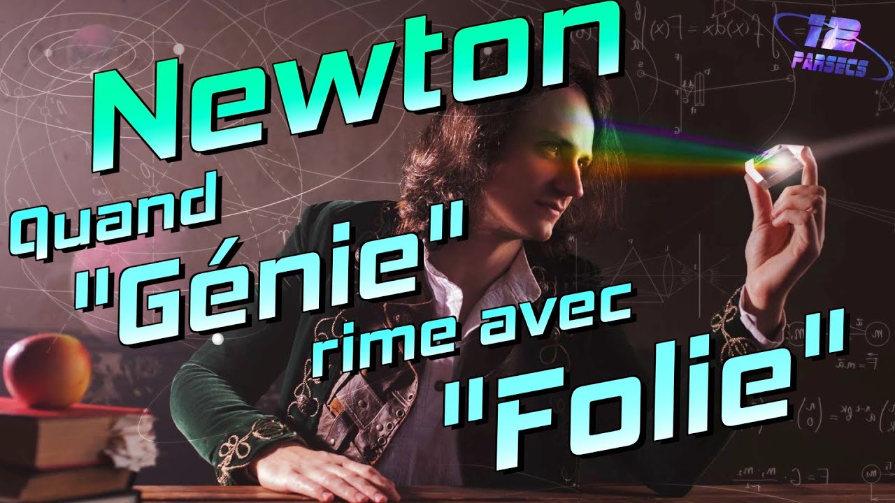 NEWTON : quand 