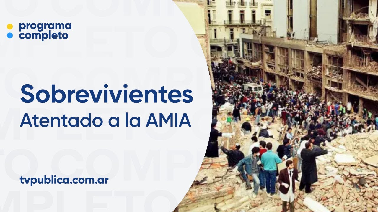 Atentado a la AMIA - Sobrevivientes