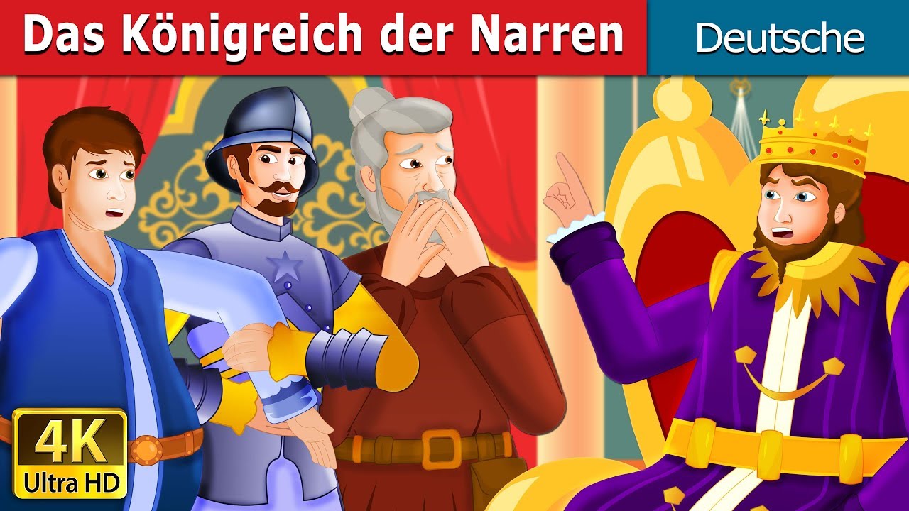 Das Königreich der Narren | The Kingdom of Fools Story | Gute Nacht Geschichte | Deutsche Märchen