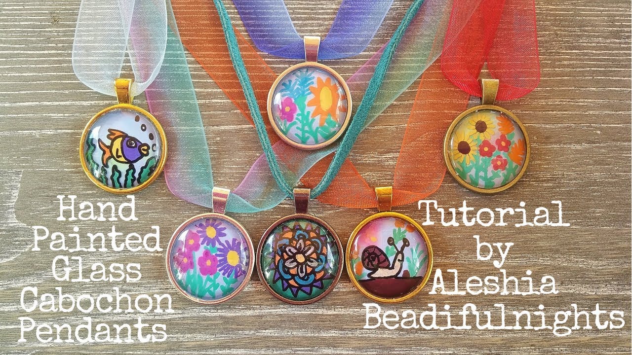 Hand Painted Glass Cabochon Pendants Tutorial