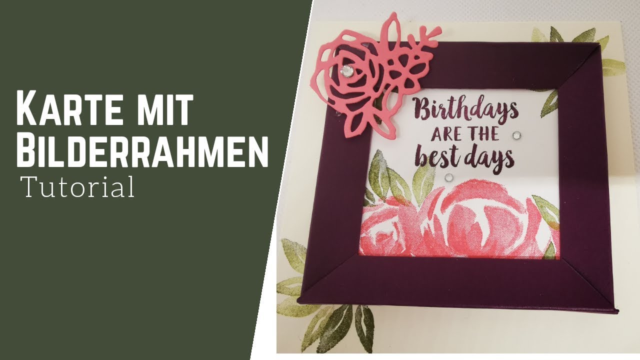 Karte mit Bilderrahmen Bilderrahmen Karte mit Stampin Up