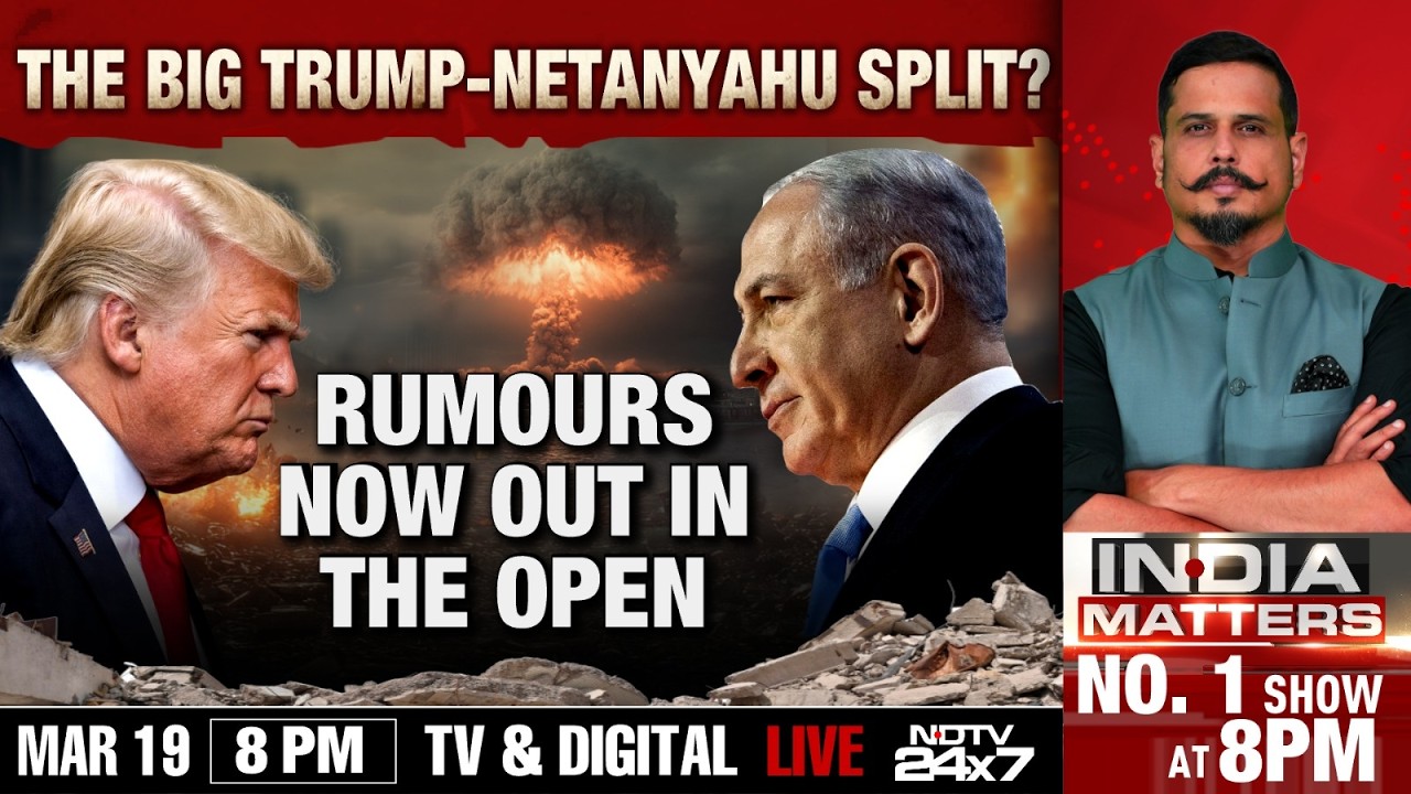 Iran War LIVE | The Big Trump-Netanyahu Split? Rumours Now Out In The Open