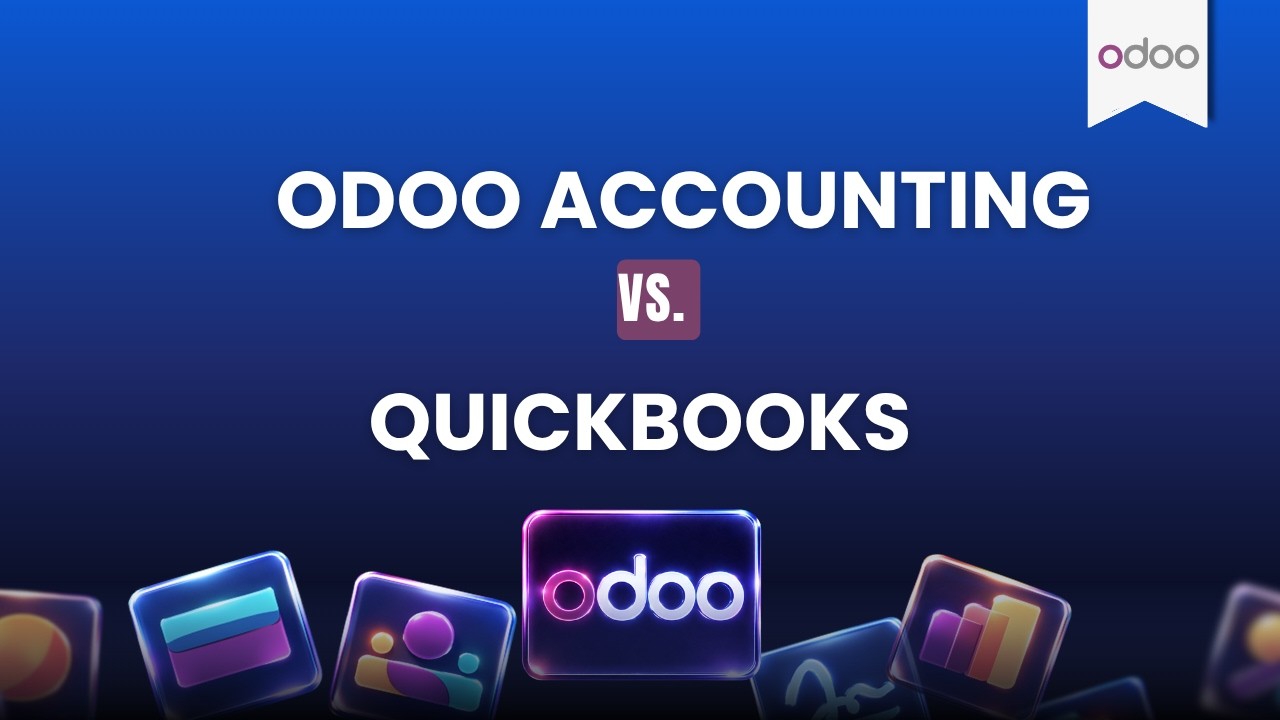 Odoo Accounting vs QuickBooks: Find Your Fit