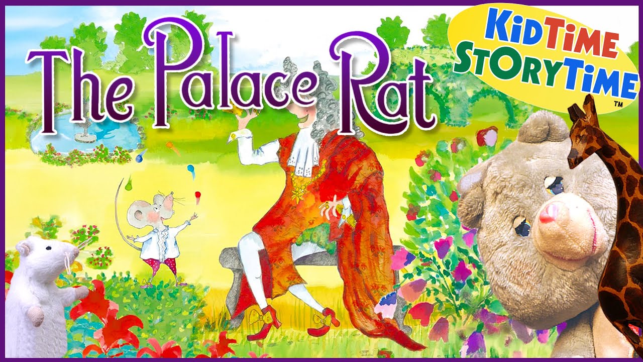 The Palace Rat - Fairytale Read Aloud for Kids