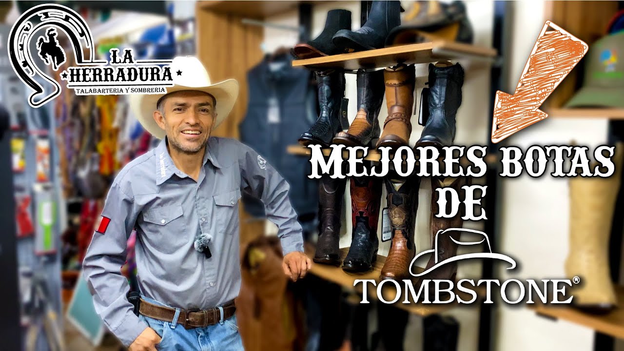 Las MEJORES botas de TOMBSTONE