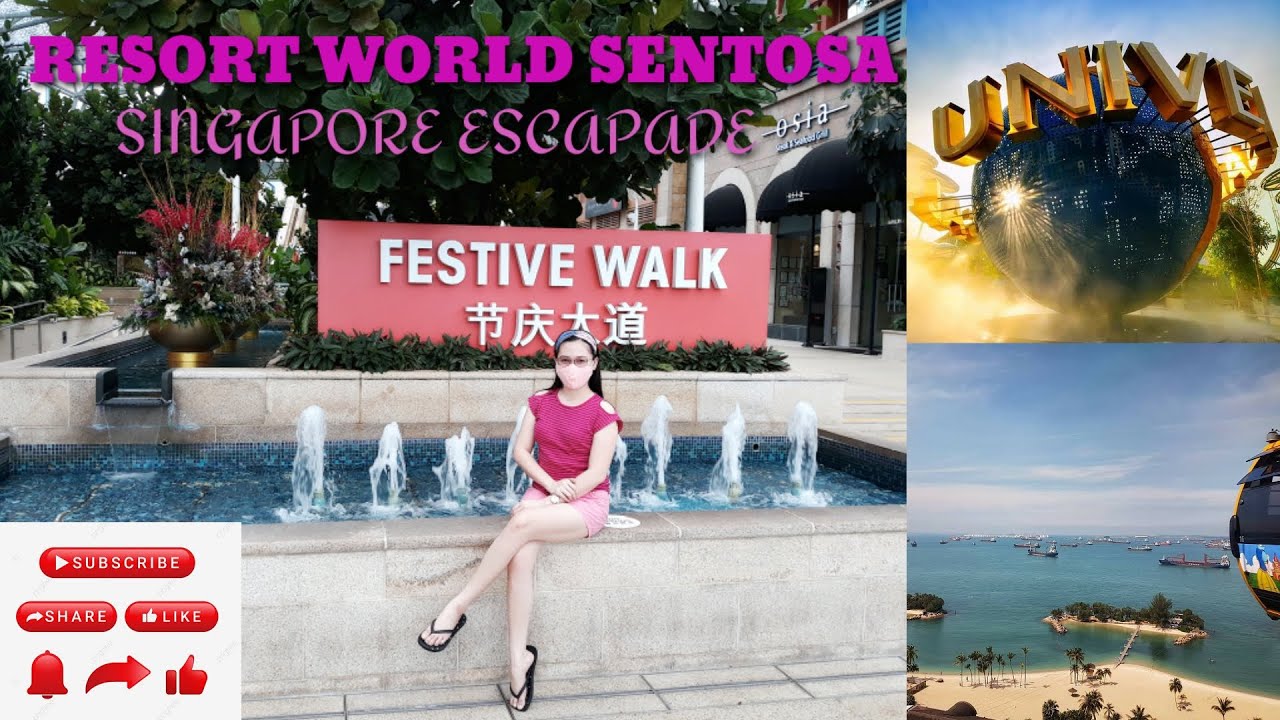 RESORT WORLD SENTOSA ESCAPADE | SINGAPORE | JEBLET EVER