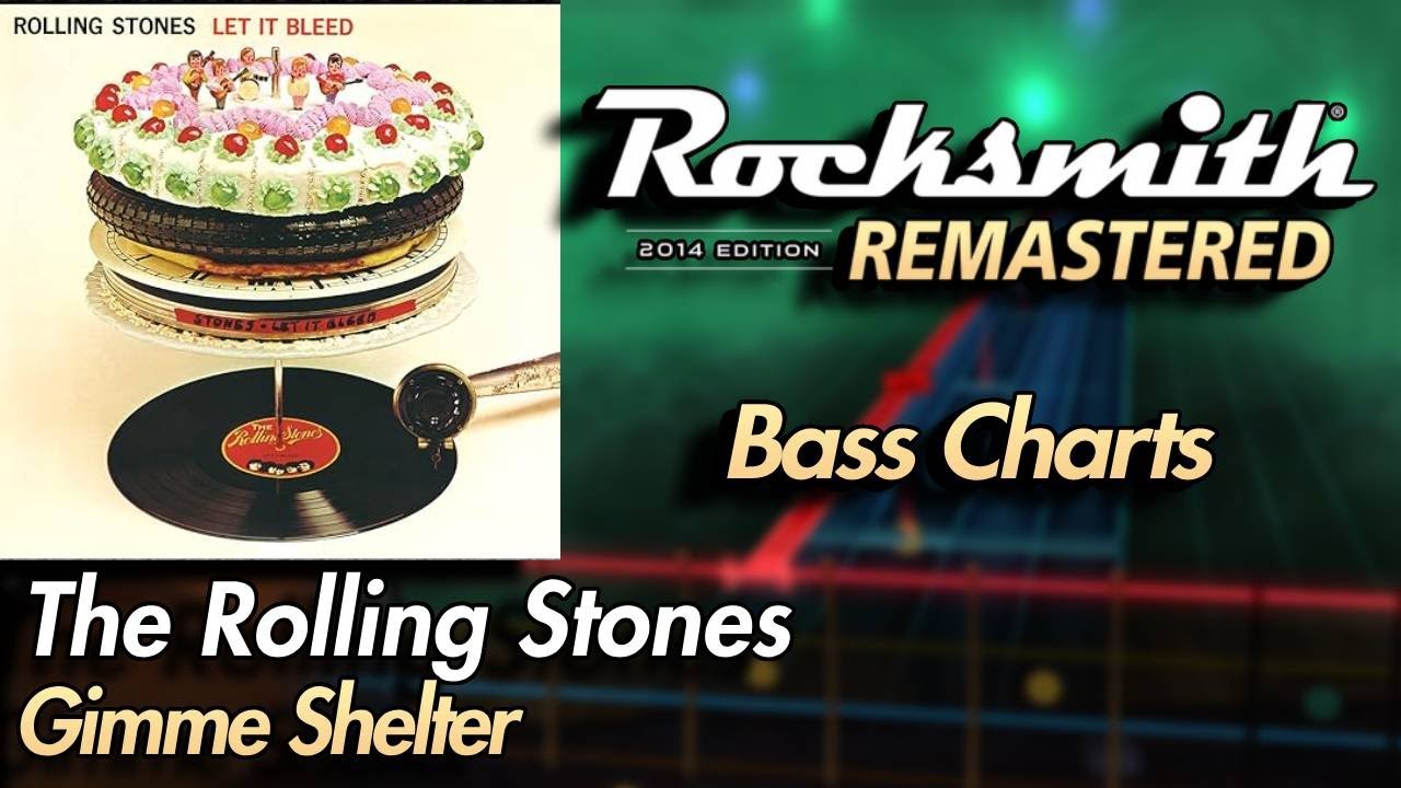 The Rolling Stones - Gimme Shelter | Rocksmith® 2014 Edition | Bass Chart