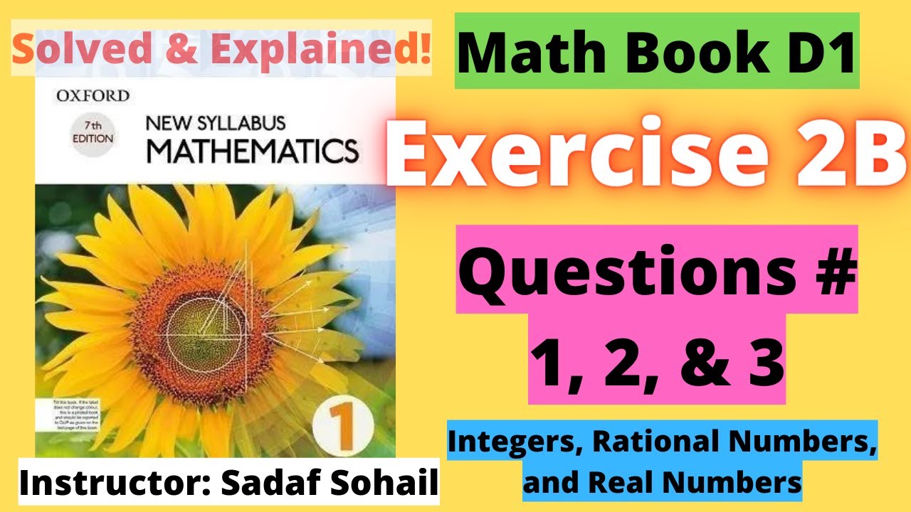Exercise 2B | Question  # 1, 2 & 3 | Chapter # 2 | Book D1 - New Syllabus Mathematics