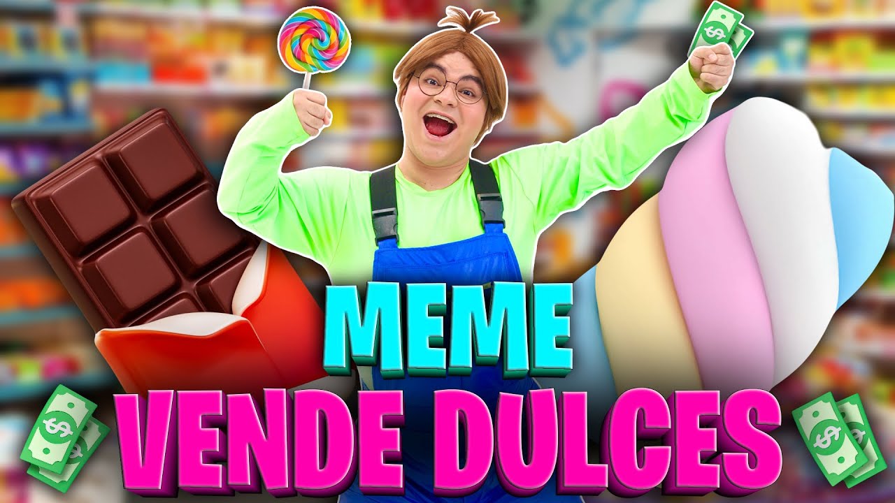 Meme vende dulces | Meme tiene mucho dinero | El Compañero regaña a Meme
