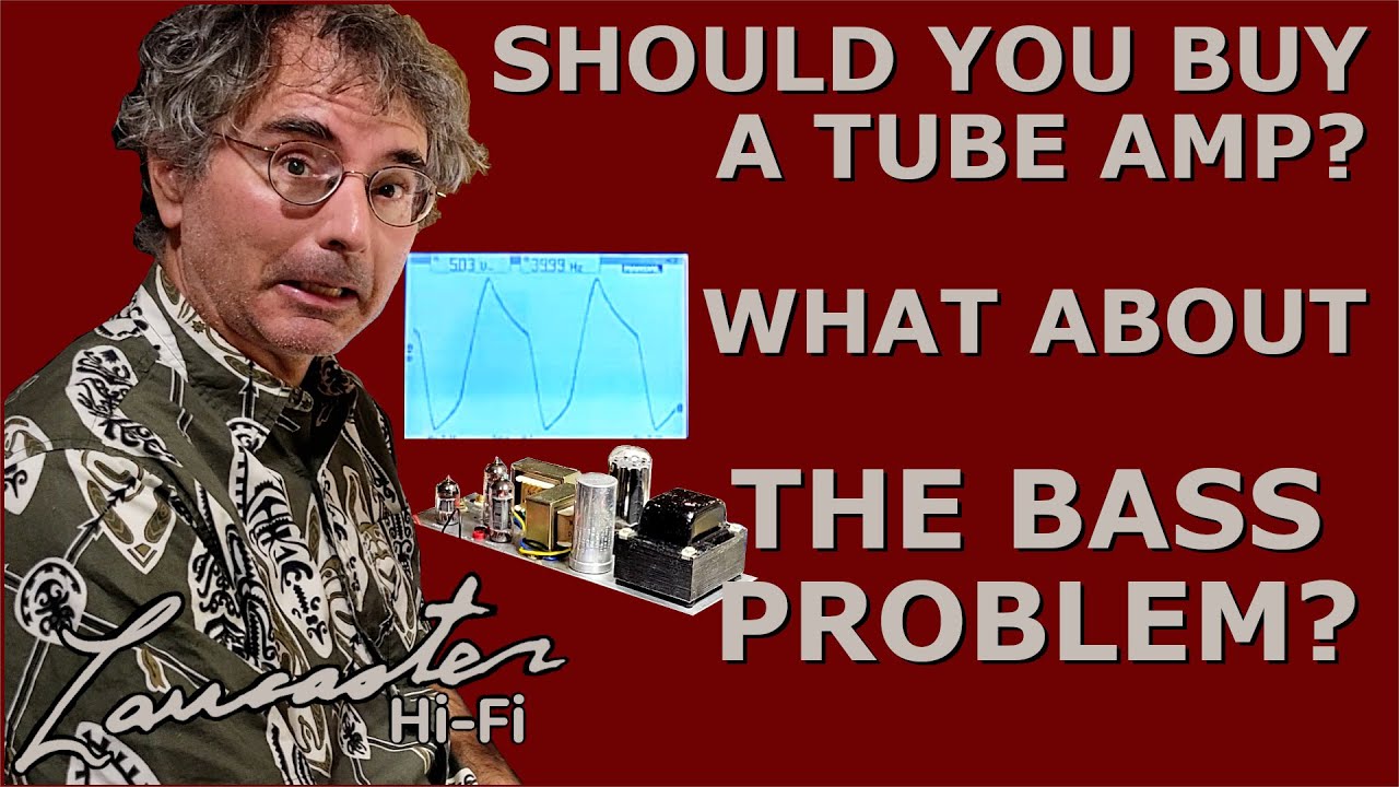 Should You Buy a Tube Amp? What About the Bass Problem?