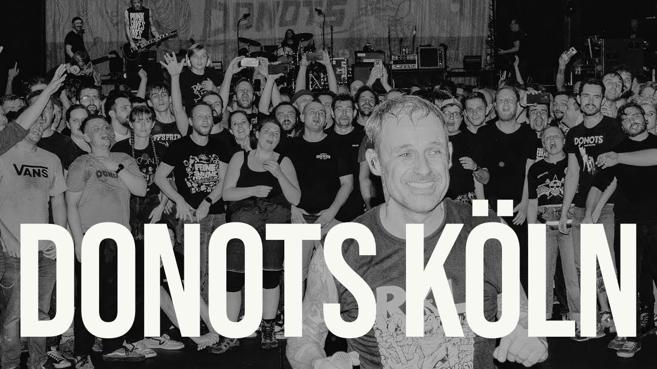 DONOTS - Köln Tourfinale (Sonic Ballroom & Palladium Recap 2024)