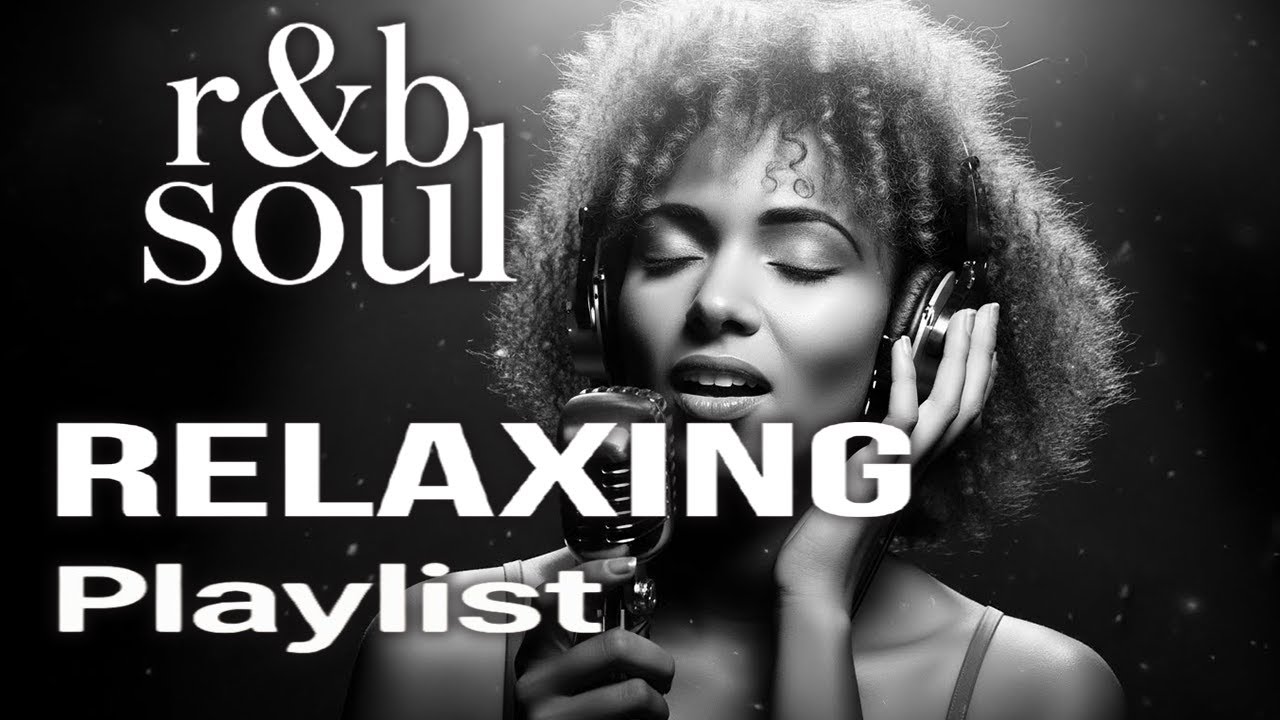 【R&B Soul】Chill R&B Playlist – Soulful Vocals & Night Vibes