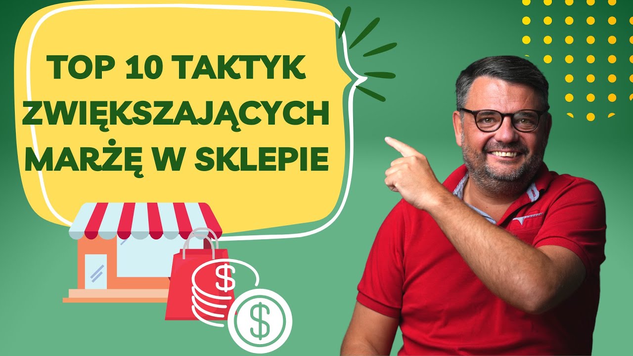 ❌ NIE TRAĆ PIENIĘDZY❌  Poznaj TOP 10 technik cenowych - zwiększających marżę w detalu!!!