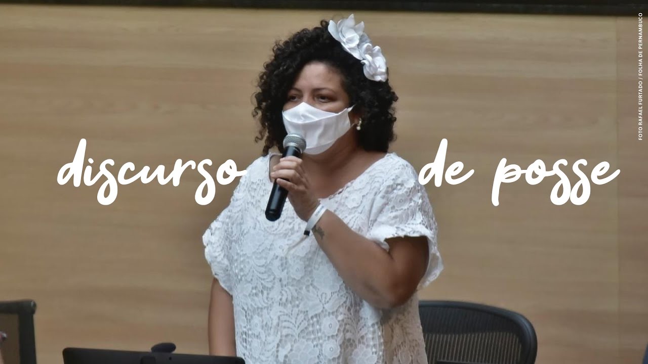 Dani Portela - Discurso de Posse na Câmara Municipal do Recife