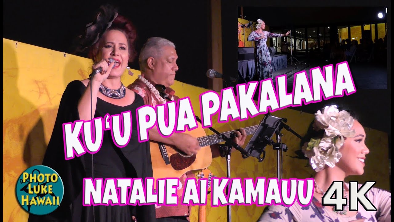 Natalie Ai Kamauu - Kuʻu Pua Pakalana at Kona Nui Nights