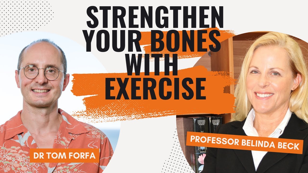 Using Exercise to Improve Bone Density With Professor Belinda Beck