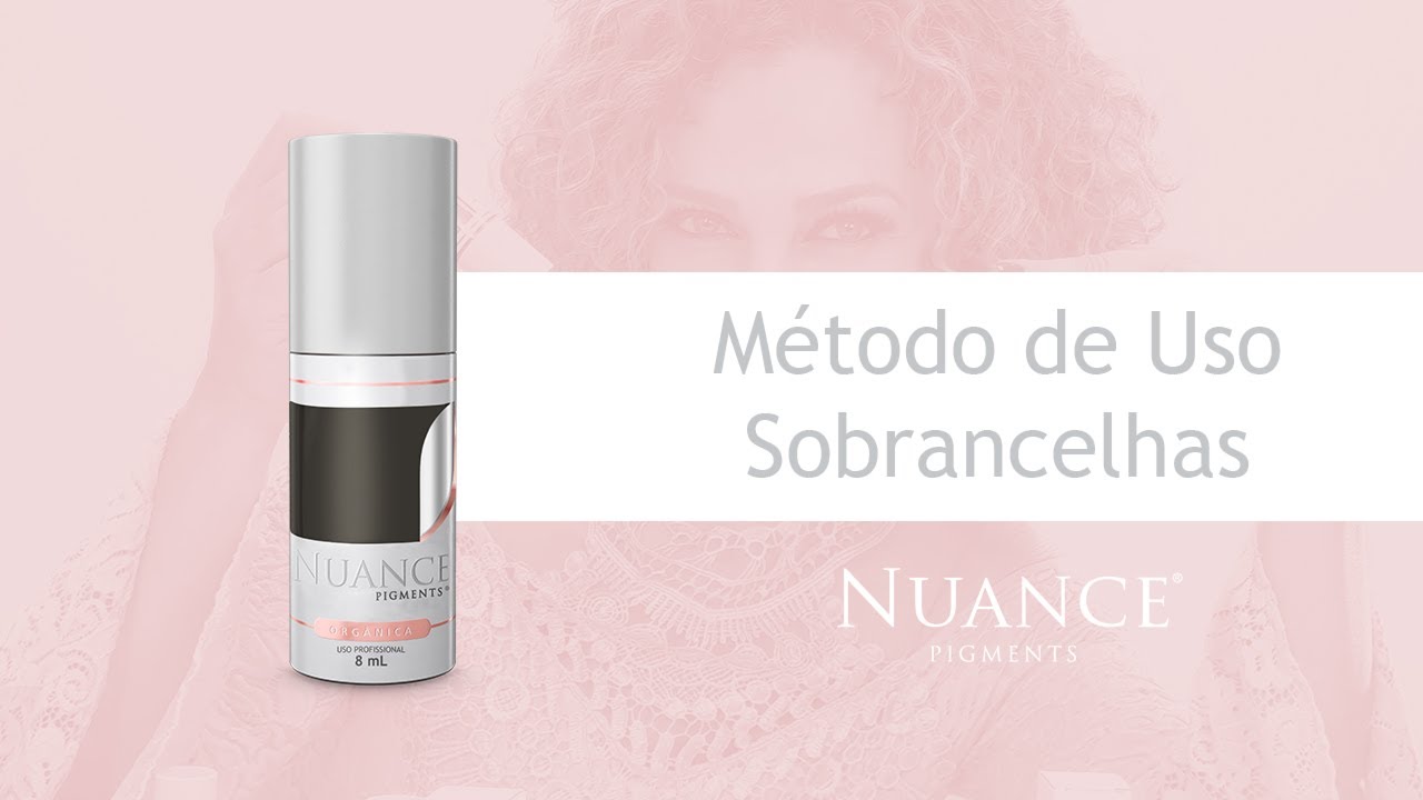 Nuance Pigments® - Como utilizar nas Sobrancelhas