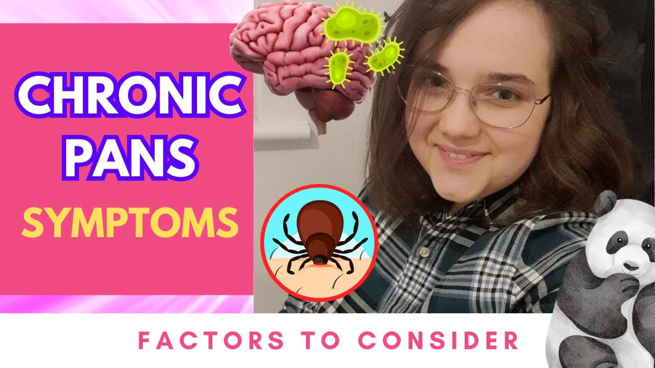 PANS Symptoms Not Improving Long-term? Factors To Consider