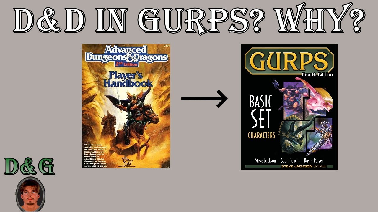Why play D&D in GURPS?